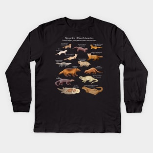 Mustelids of North America: Weasels, Otters, and Others Kids Long Sleeve T-Shirt